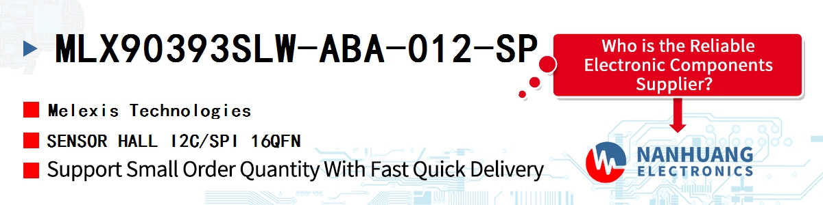 MLX90393SLW-ABA-012-SP Melexis SENSOR HALL I2C/SPI 16QFN